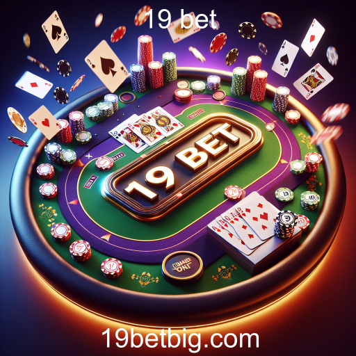 Descubra o Poker no 19 Bet: Diversão e Estratégia em um Só Lugar